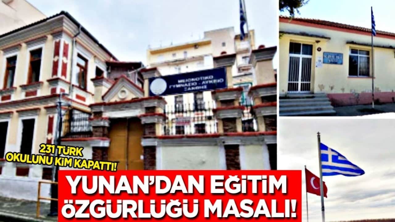 231 Türk okulunu kim kapattı? Yunan’dan eğitim özgürlüğü masalı...