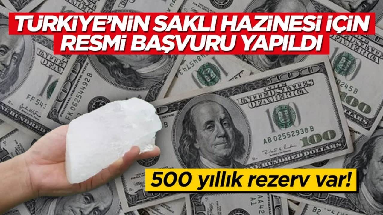 500 yıllık rezerv var! Türkiye'nin saklı hazinesi için resmi başvuru yapıldı