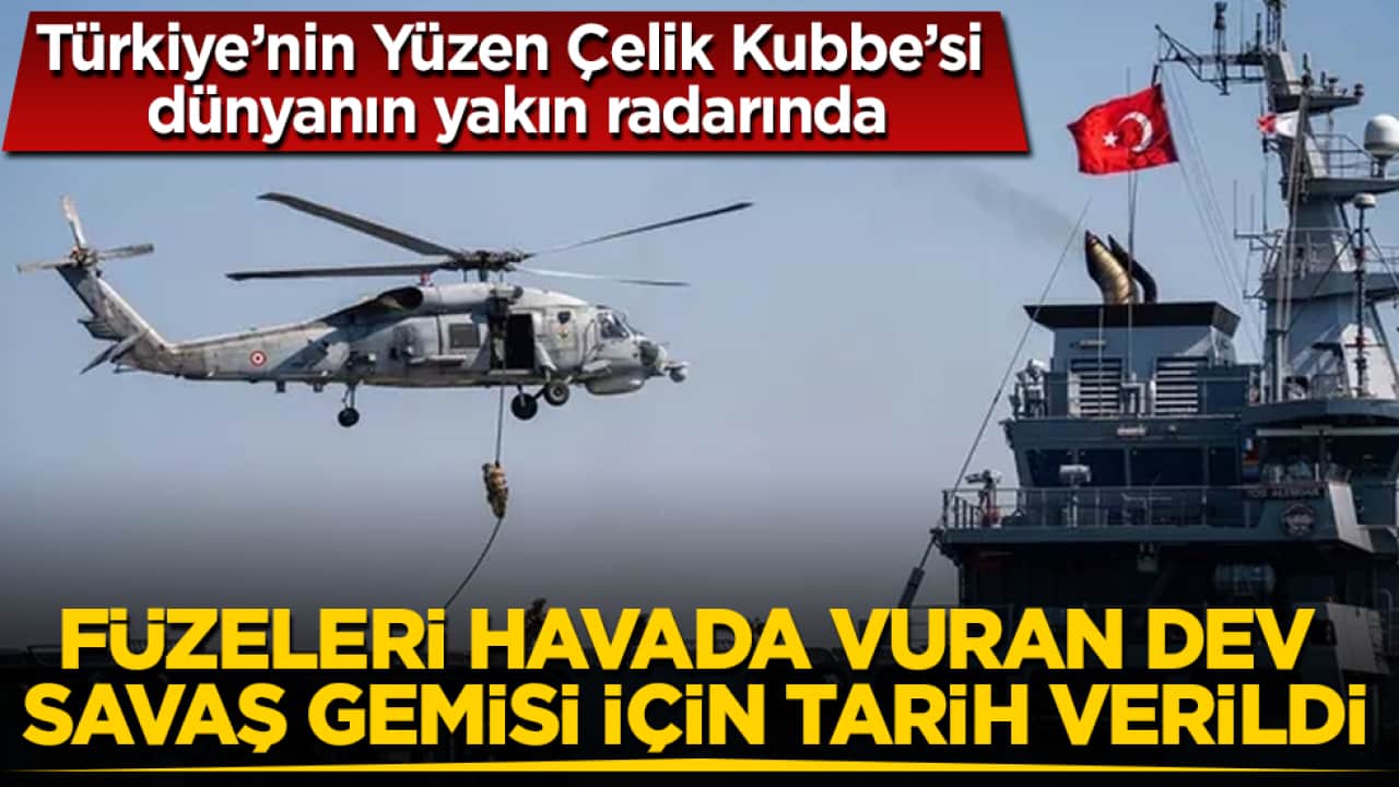 ABD dâhil herkes peşinden koşuyor! Türkiye’nin Yüzen Çelik Kubbe’si dünyanın yakın radarında: Füzeleri havada vuran dev savaş gemisi için tarih verildi
