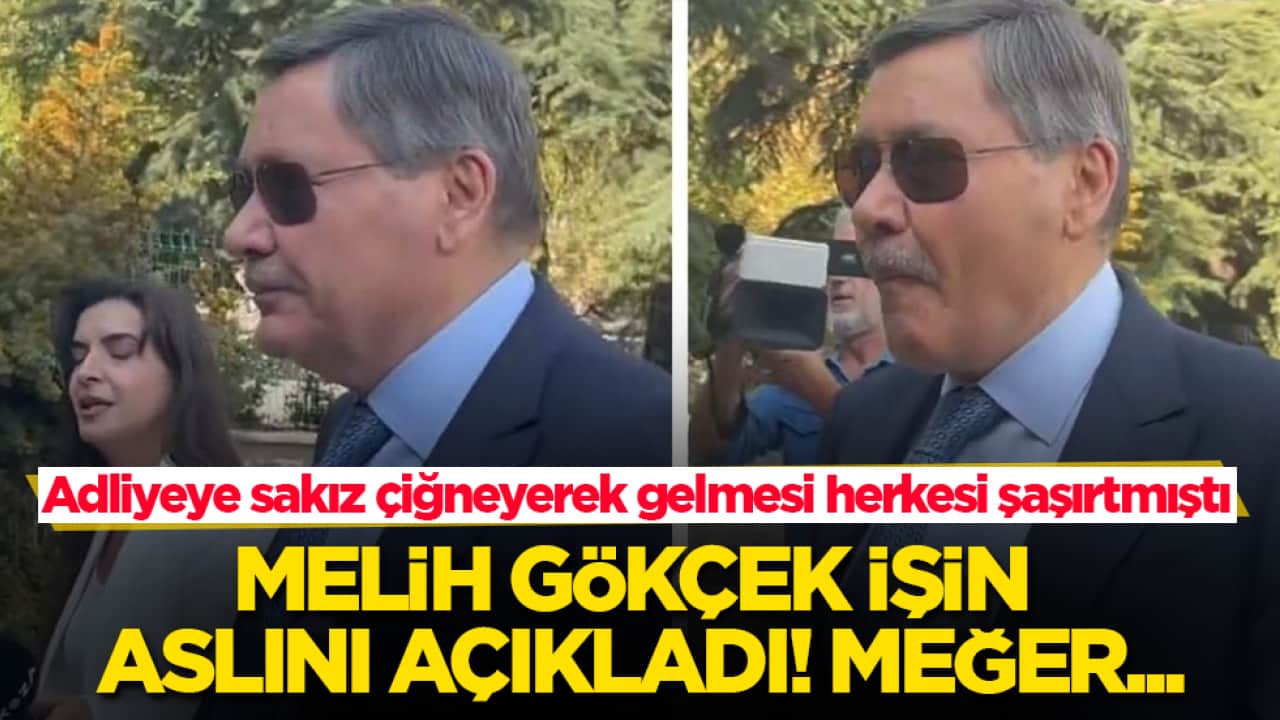 Adliyeye sakız çiğneyerek gelmesi herkesi şaşırtmıştı! Melih Gökçek işin aslını açıkladı! Meğer...