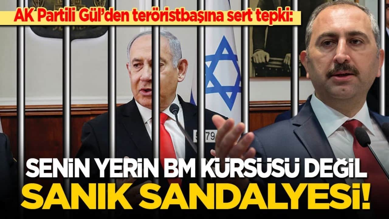 AK Partili Gül’den teröristbaşına sert tepki: Senin yerin BM kürsüsü değil sanık sandalyesi!