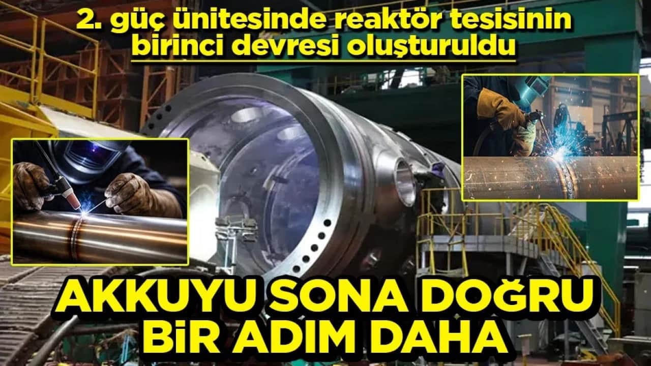 Akkuyu'da sona doğru bir adım daha