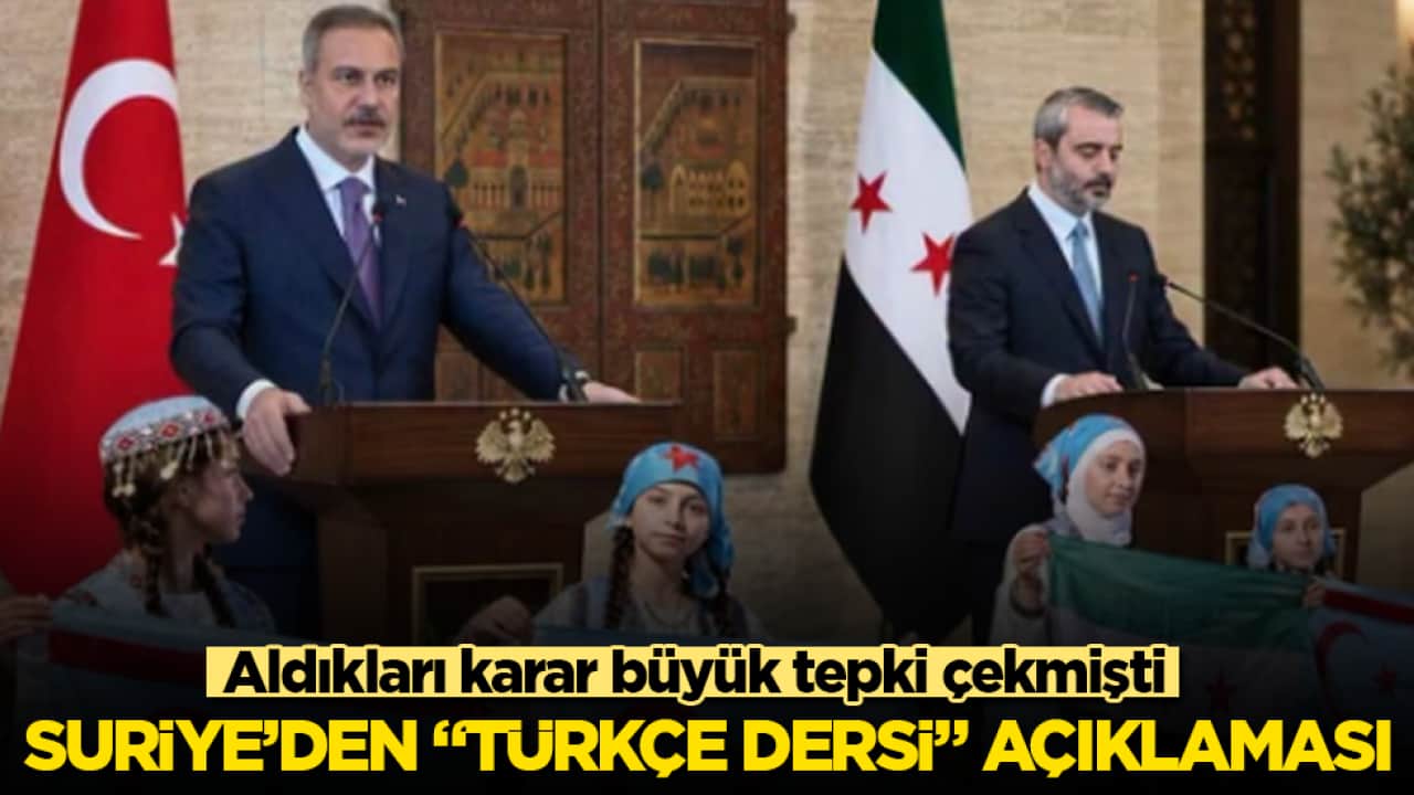 Aldıkları karar büyük tepki çekmişti! Suriye’den "Türkçe dersi" açıklaması