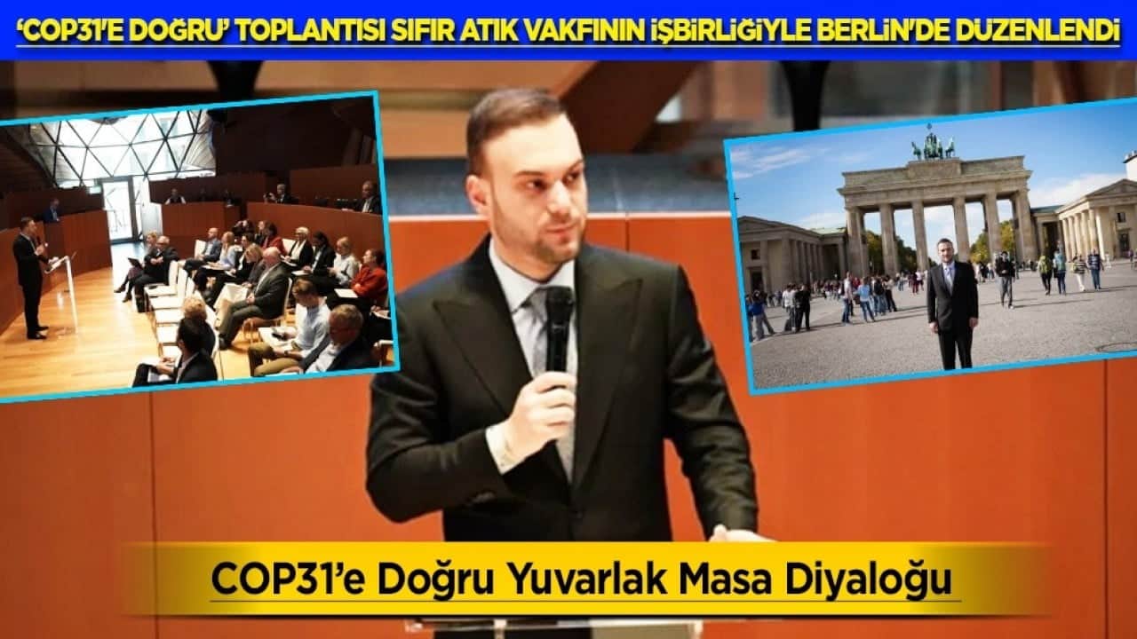  Antalya'daki COP31'de İklim Uygulama Köprüsü: Finansman arz ve talepler ele alındı