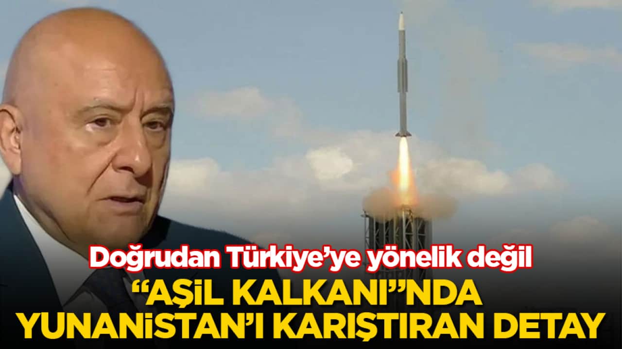"Aşil Kalkanı"nda Yunanistan’ı karıştıran detay: Doğrudan Türkiye’ye yönelik değil