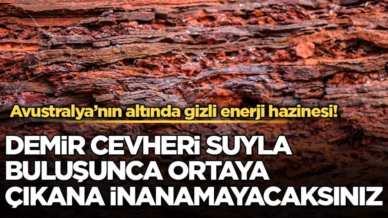 Avustralya’nın altında gizli enerji hazinesi! Demir cevheri suyla buluşunca ortaya çıkana inanamayacaksınız