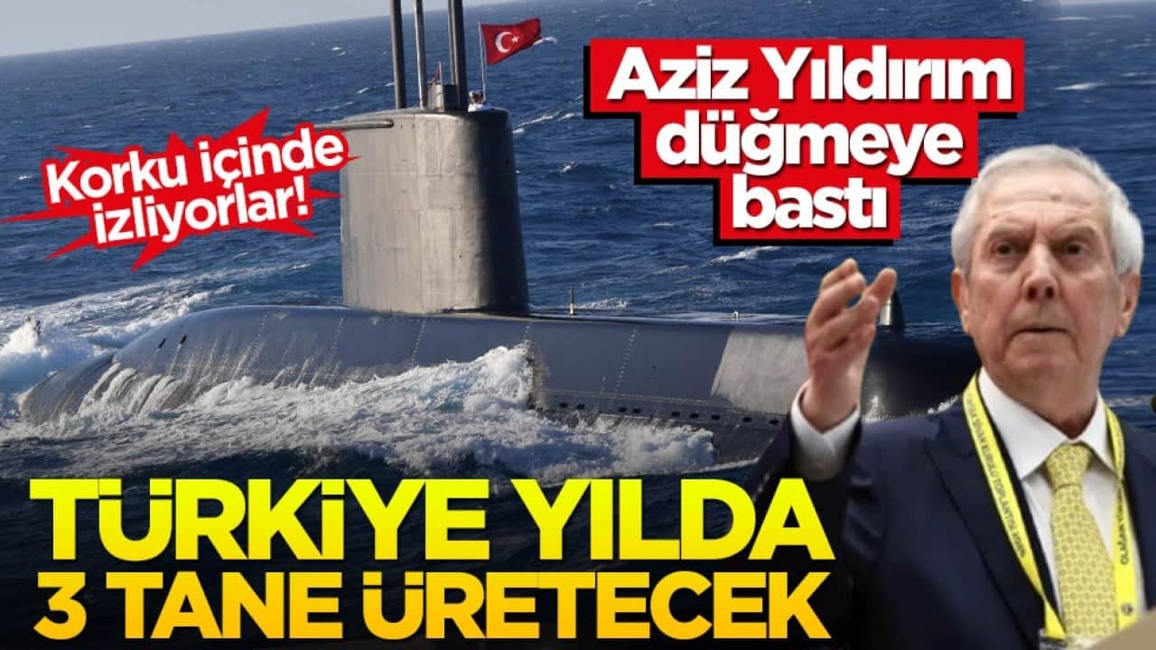 Aziz Yıldırım’dan denizaltı yatırımı: Dearsan yeni tersane inşa ediyor