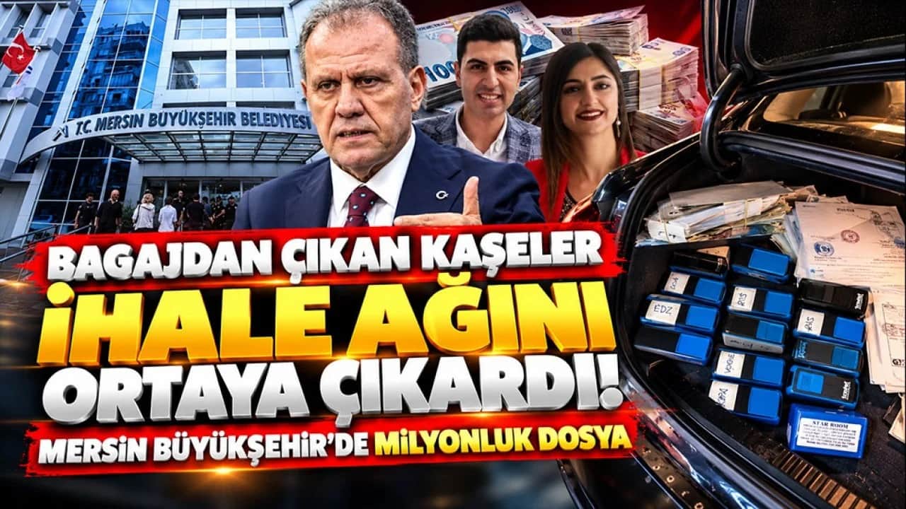 Bagajdan çıkan kaşeler ihale ağını ortaya çıkardı! Mersin Büyükşehir’de milyonluk dosya