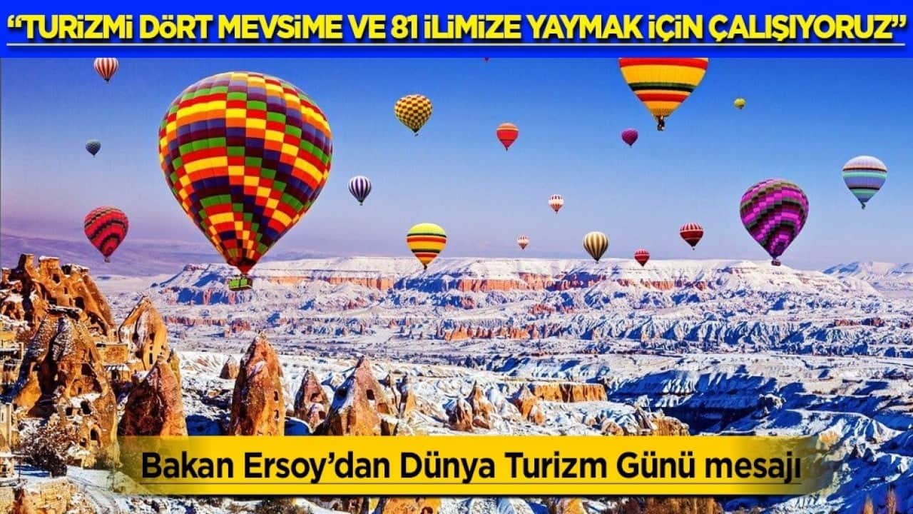 Bakan Ersoy'dan dünya turizm günü mesajı