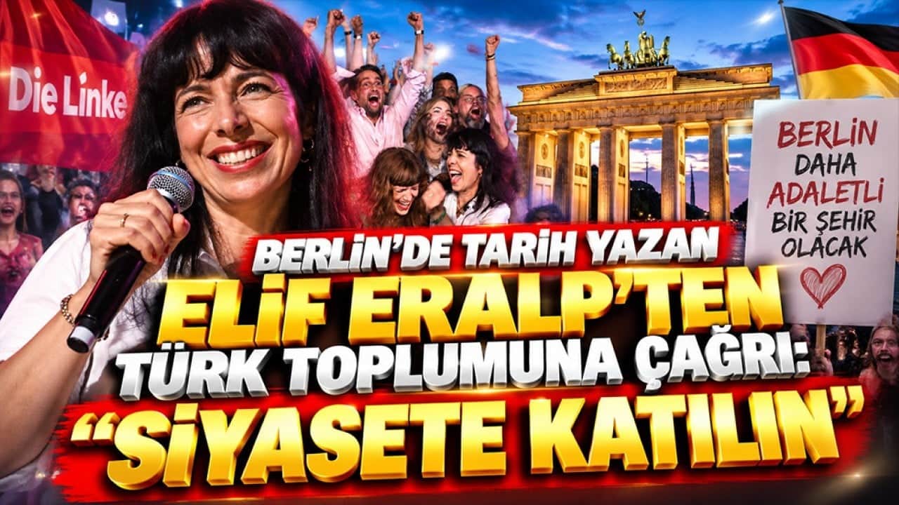 Berlin’de tarih yazan Elif Eralp’ten Türk toplumuna çağrı: "Siyasete katılın"
