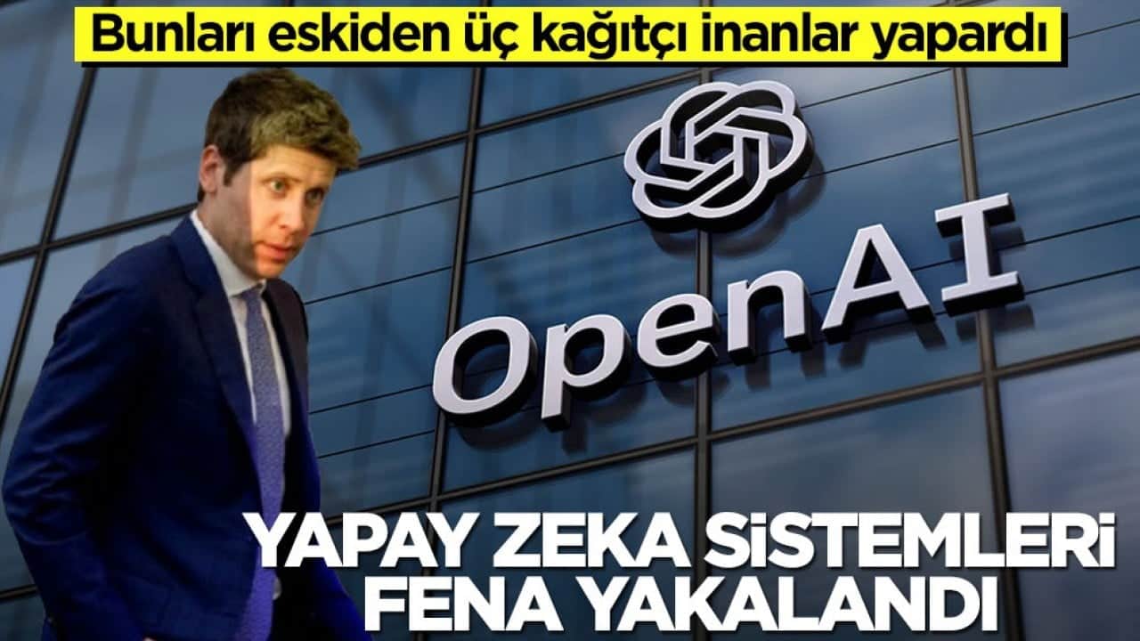 Bunları eskiden üç kağıtçı inanlar yapardı! Yapay zeka sistemleri fena yakalandı