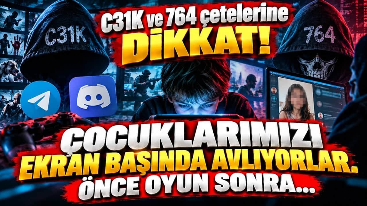 C31K ve 764 çetelerine DİKKAT! Çocuklarımızı ekran başında avlıyorlar. Önce oyun sonra...