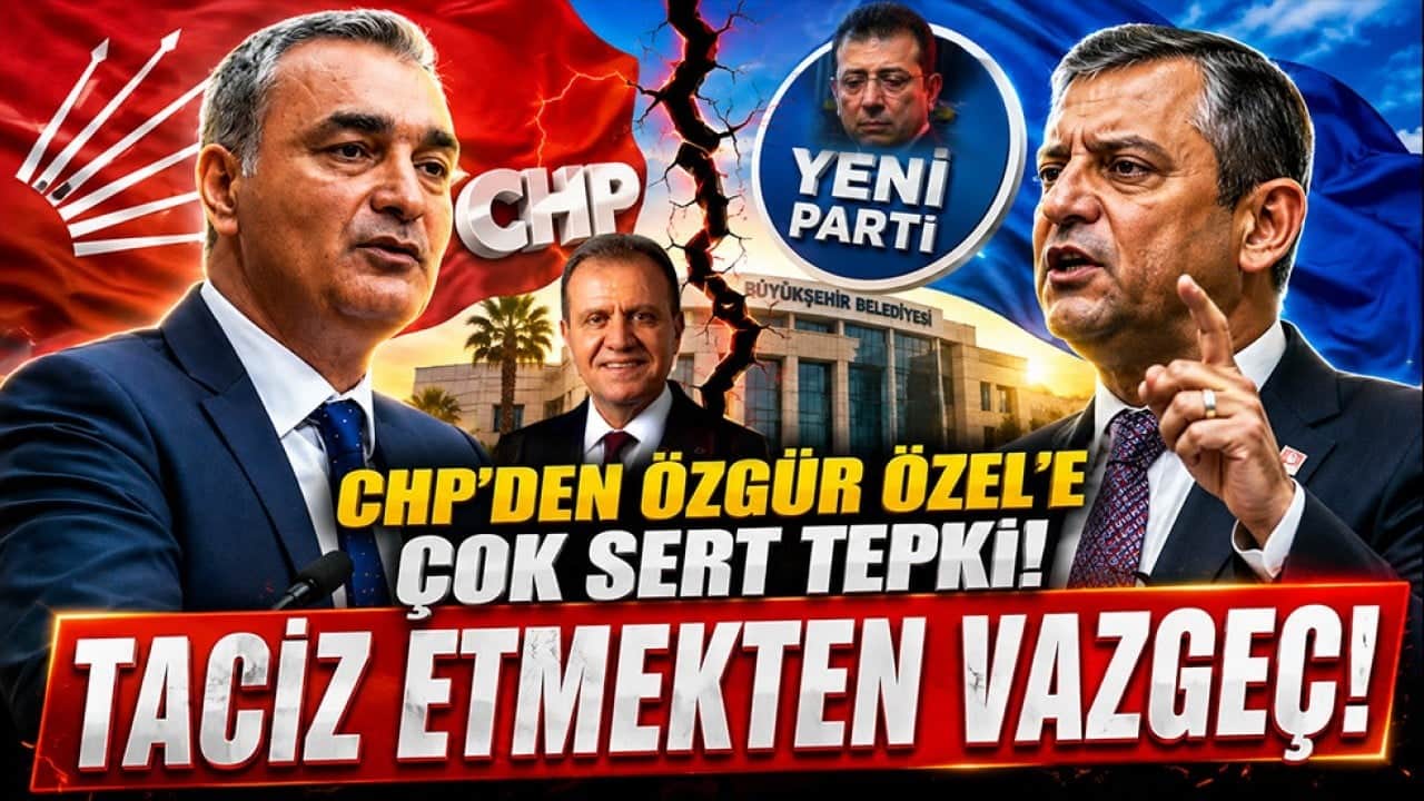 CHP'den Özgür Özel'e çok sert tepki: Taciz etmekten vazgeç!