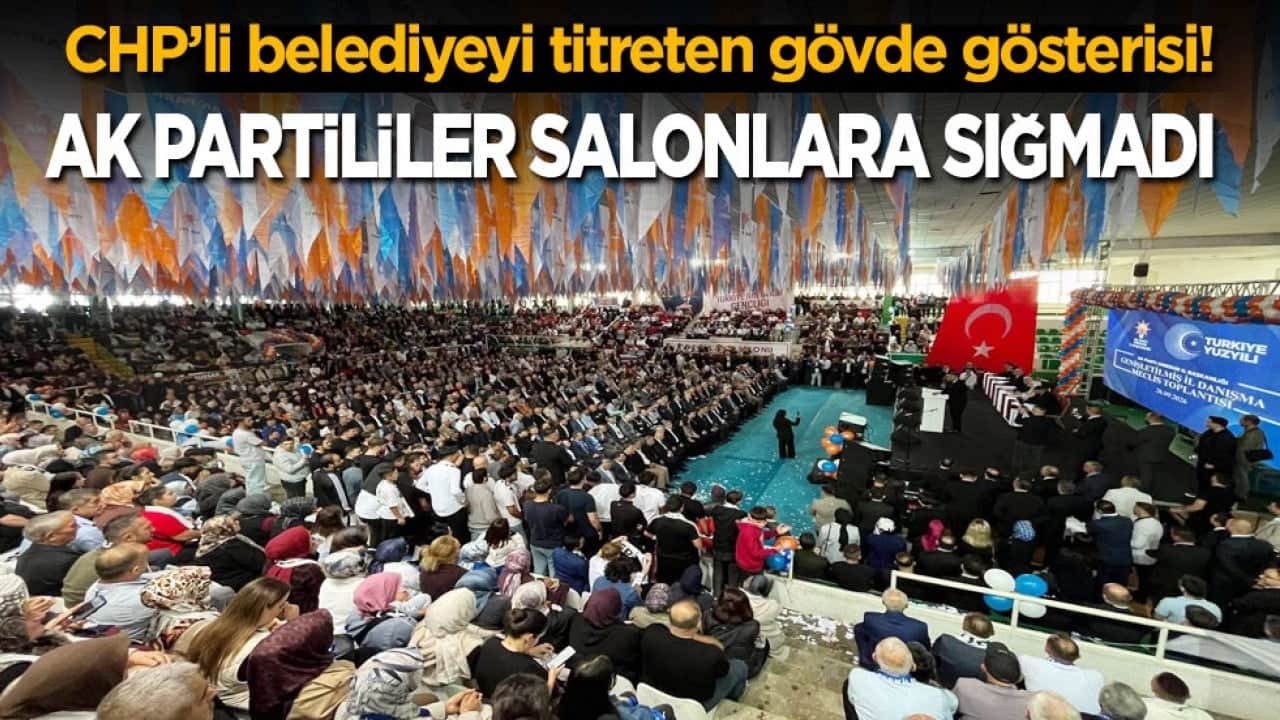 CHP’li belediyeyi titreten gövde gösterisi! AK Partililer salonlara sığmadı