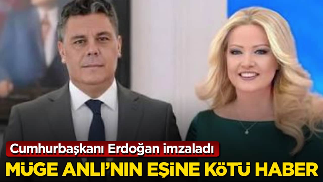 Cumhurbaşkanı Erdoğan imzaladı! Müge Anlı’nın eşine kötü haber