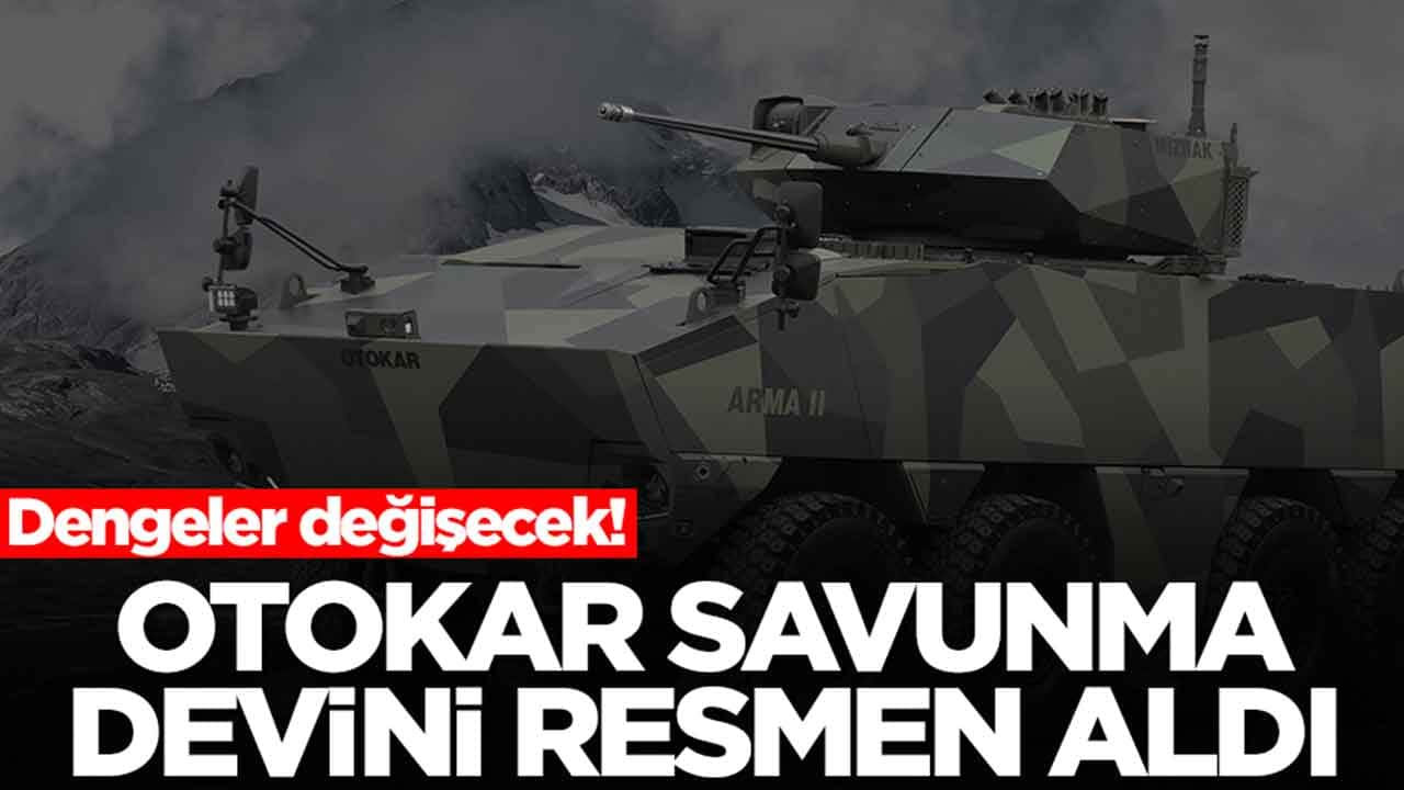 Dengeler değişecek: Otokar savunma devini resmen satın aldı