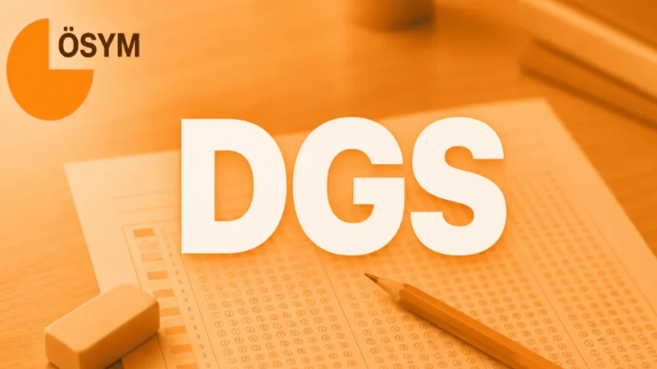 Foto - DGS ek tercihler ne zaman başlar? 2026 DGS ek tercih kılavuzu açıklandı mı?
