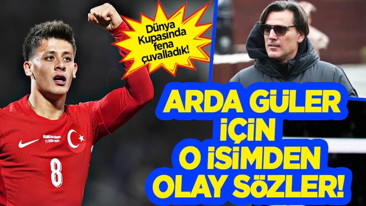 Dünya Kupası'nda fena çuvalladık! Eski futbolcudan Arda Güler için olay sözler... 