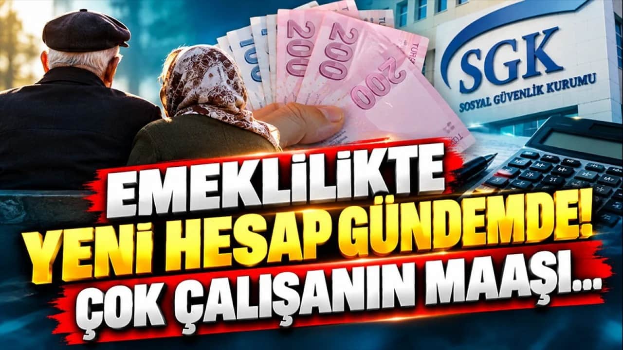 Emeklilikte yeni hesap gündemde! Çok çalışanın maaşı…