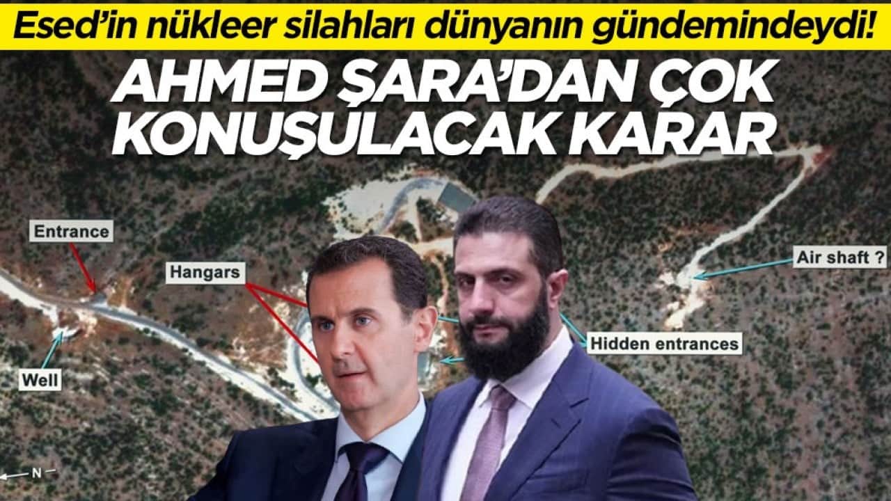Esed'in nükleer silahları dünyanın gündemindeydi! Şara'dan çok konuşulacak karar geldi