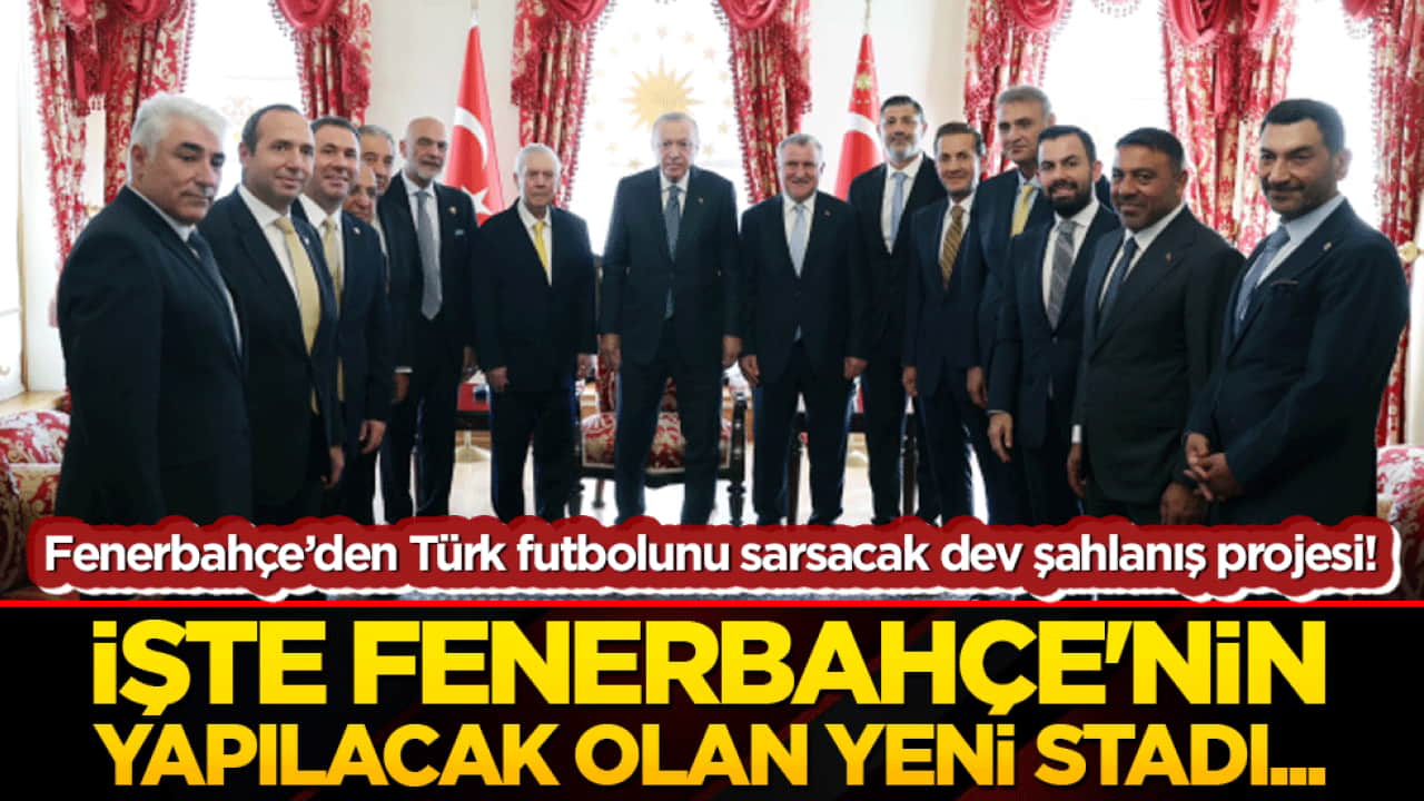 Sarı lacivertliler düğmeye bastı! İşte Fenerbahçe’nin yeni stadı