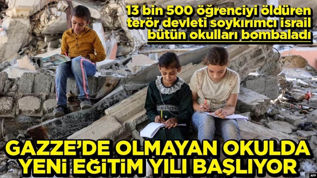 Gazze’de olmayan okulda yeni eğitim yılı başlıyor