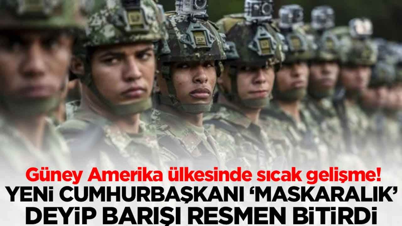 Güney Amerika ülkesinde sıcak gelişme! Yeni cumhurbaşkanı 'maskaralık' deyip barışı bitirdi