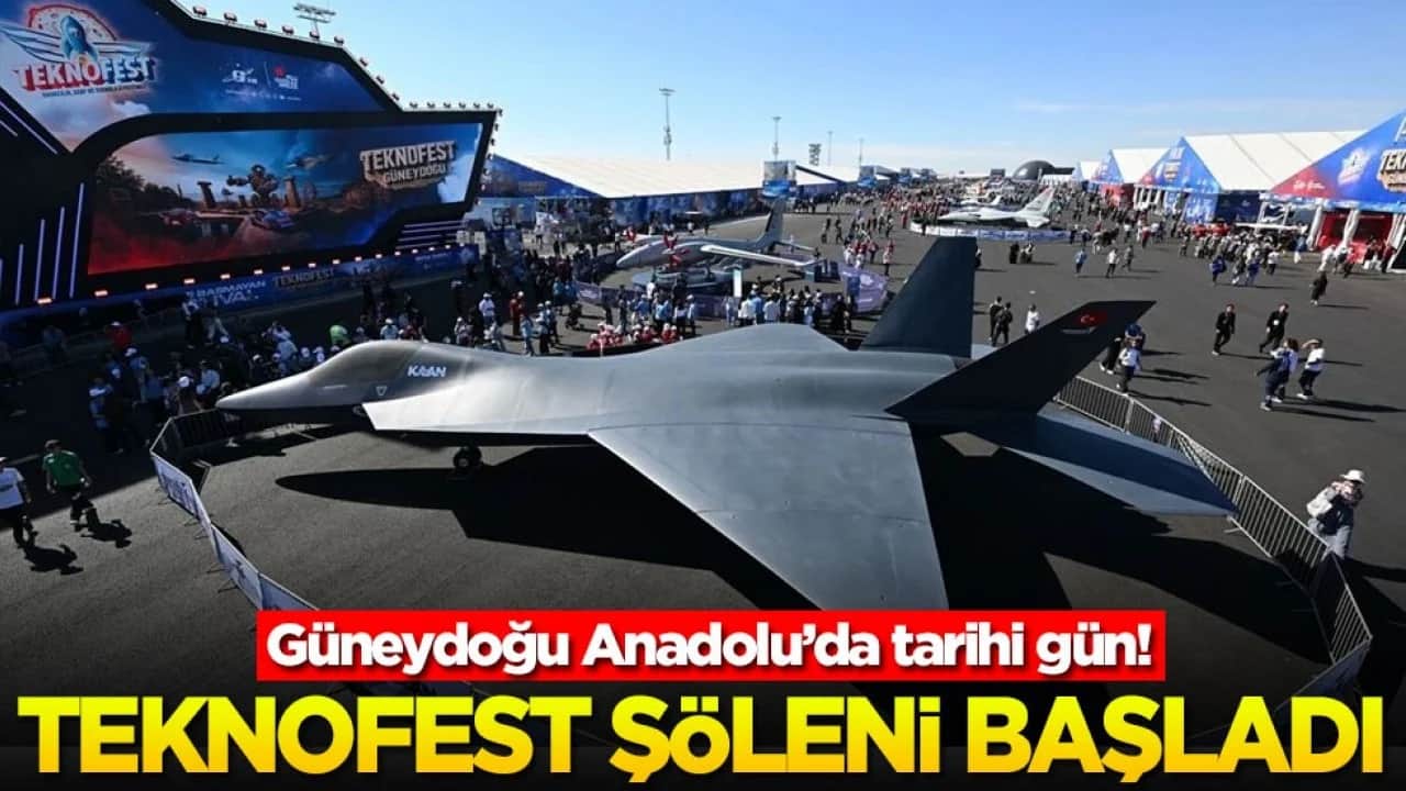 Güneydoğu Anadolu’da tarihi gün! TEKNOFEST şöleni başladı