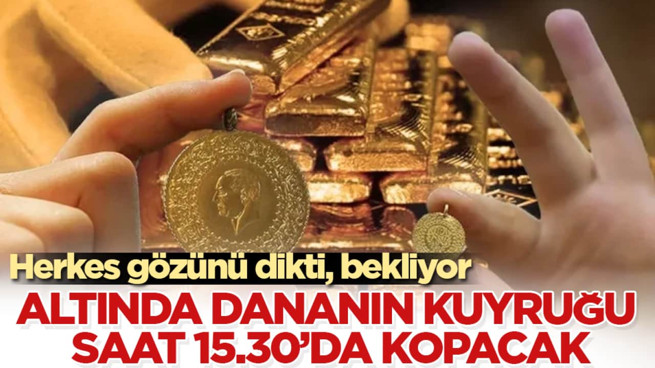 Herkes gözünü dikti, bekliyor! Altında dananın kuyruğu saat 15.30’da kopacak