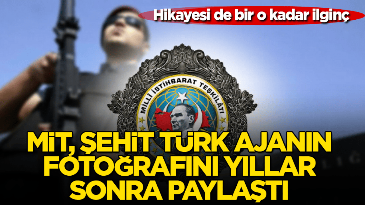 Hikayesi de bir o kadar ilginç! MİT, şehit Türk ajanın fotoğrafını yıllar sonra paylaştı