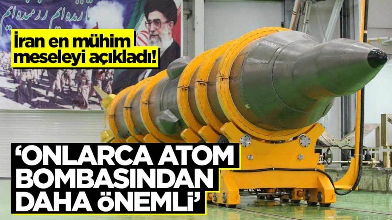İran en mühim meseleyi açıkladı! 'Onlarca atom bombasından daha önemli'