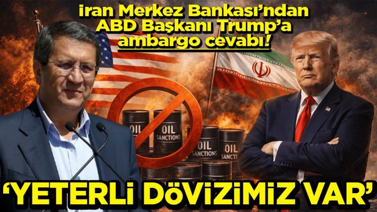 İran Merkez Bankası’ndan ABD Başkanı Trump’a ambargo cevabı ‘Yeterli dövizimiz var’