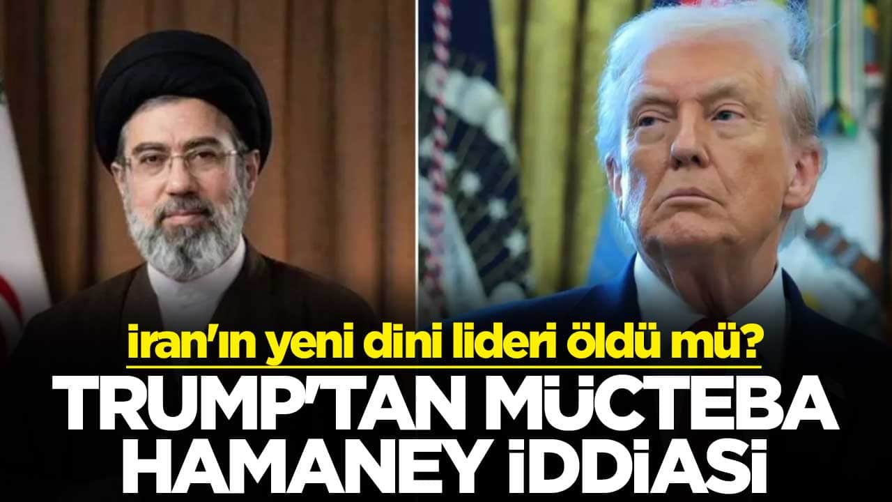 İran'ın yeni dini lideri öldü mü? Trump'tan Mücteba Hamaney iddiası