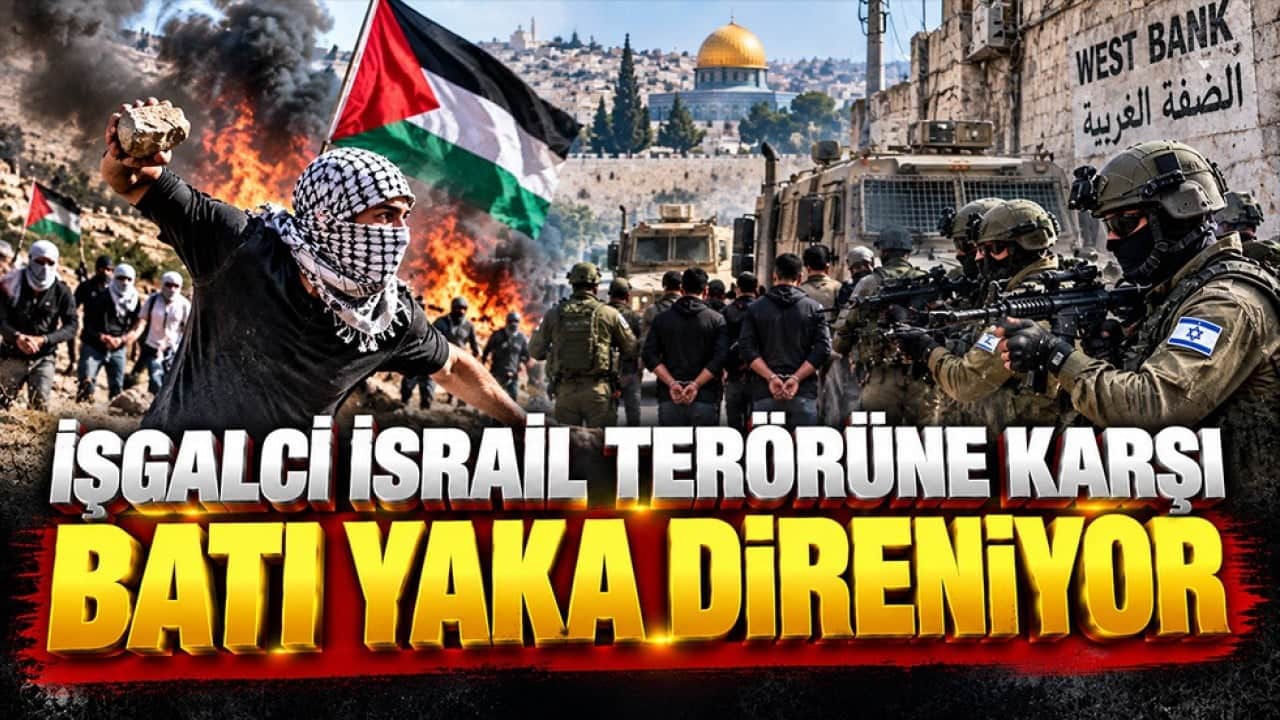 İşgalci İsrail terörüne karşı Batı Yaka direniyor