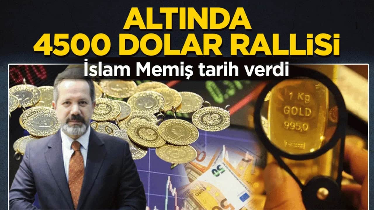 İslam Memiş tarih verdi: Altında 4500 dolar rallisi