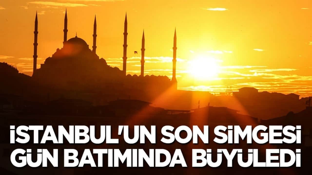 İstanbul'un son simgesi gün batımında büyüledi!