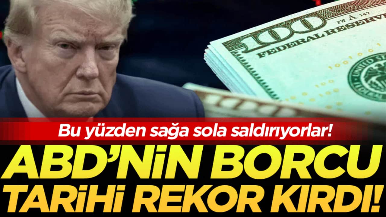 İşte bu yüzden sağa sola saldırıyor: ABD'nin borcu tarihi rekor kırdı!