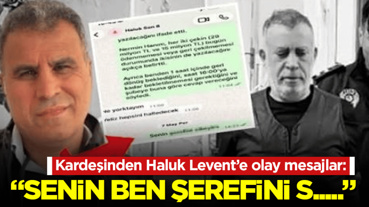 Kardeşinden Haluk Levent’e olay mesajlar: "Senin ben şerefini s....." 