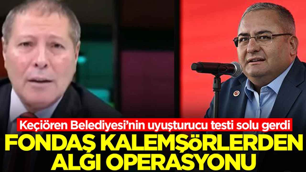 Keçiören Belediyesi’nin uyuşturucu testi solu gerdi: Fondaş kalemşörlerden algı operasyonu