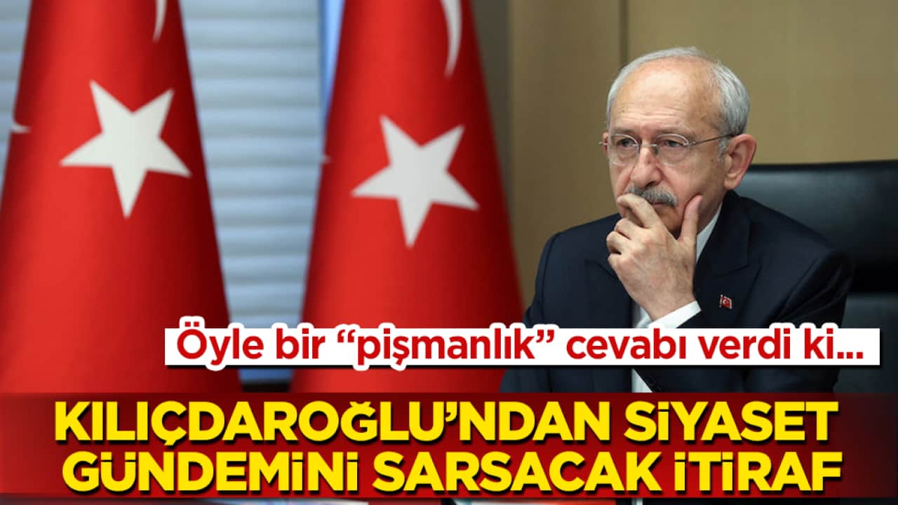 Kılıçdaroğlu’ndan siyaset gündemini sarsacak itiraf! Öyle bir "pişmanlık" cevabı verdi ki...