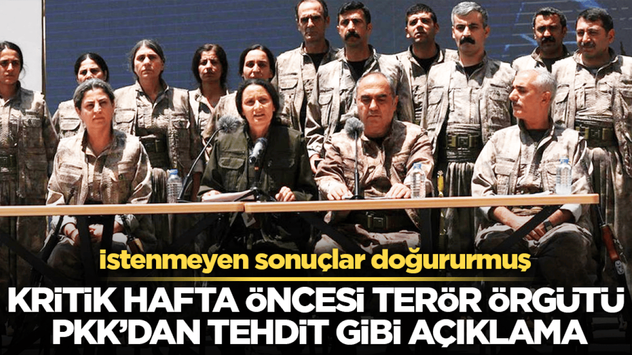 Kritik hafta öncesi terör örgütü PKK’dan tehdit gibi açıklama: İstenmeyen sonuçlar doğururmuş