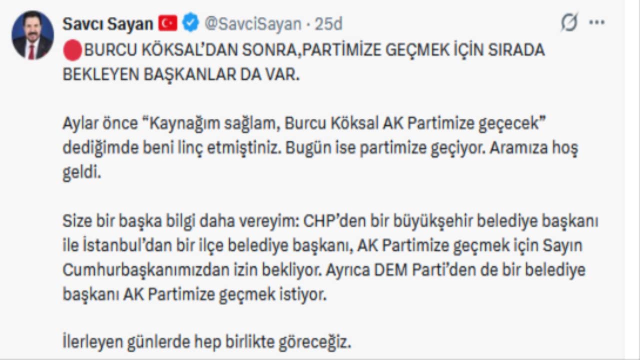 Foto - Kulağı delik Savcı Sayan açıkladı! CHP ve DEM Parti’den AK Parti’ye üç transfer birden: Biri büyükşehir belediye başkanı