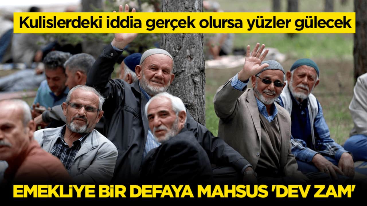 Kulislerdeki iddia gerçek olursa yüzler gülecek! Emekliye bir defaya mahsus 'dev zam' 