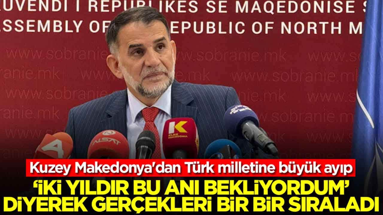 Kuzey Makedonya'dan Türk milletine büyük ayıp: Salih Murat '2 yıldır bu anı bekliyordum' diyerek gerçekleri bir bir sıraladı