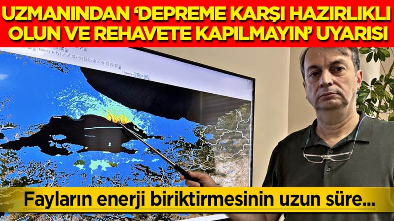 Marmara'da beklenen büyük deprem: Uzmanından 'depreme karşı hazırlıklı olun ve rehavete kapılmayın' uyarısı