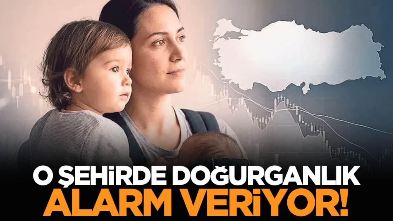 O şehirde doğurganlık alarm veriyor!