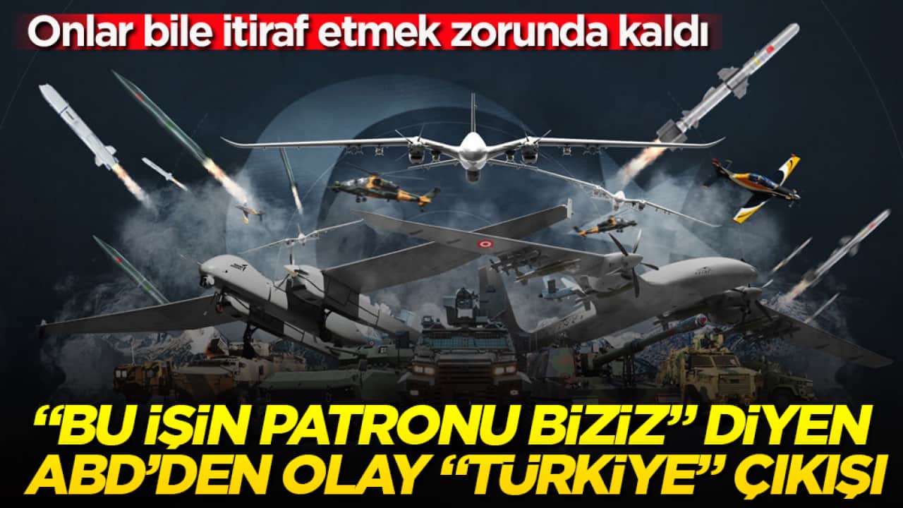 Onlar bile itiraf etmek zorunda kaldı! "Bu işin patronu biziz" diyen ABD’den olay "Türkiye" çıkışı