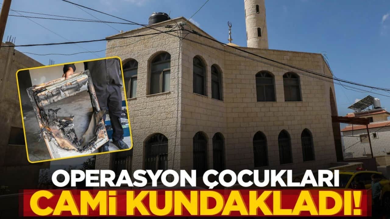 Operasyon çocukları cami kundakladı