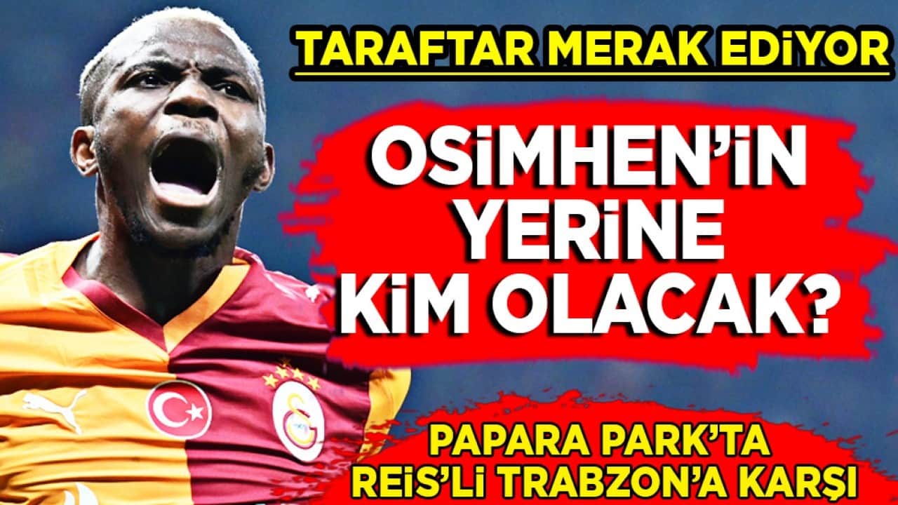 Osimhensizlik korkusu yeniden hortladı: Galatasaray'da büyük soru: Osimhen'in yerine kim oynayacak?