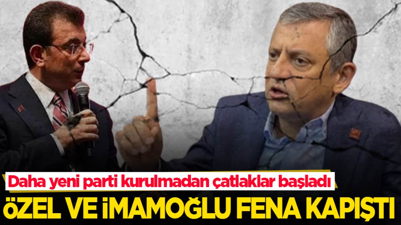 Özgür Özel ve İmamoğlu fena kapıştı! Daha yeni parti kurulmadan çatlaklar başladı